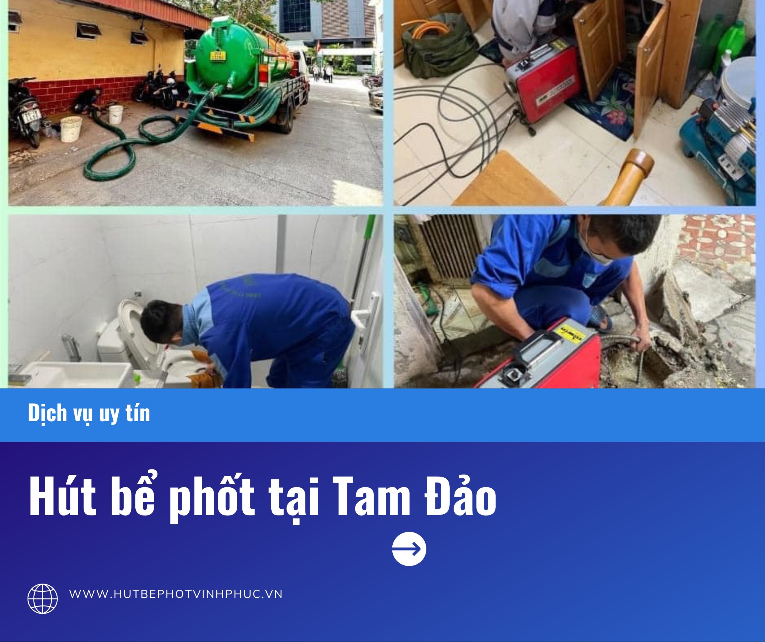 Dịch vụ hút bể phốt tại Tam Đảo