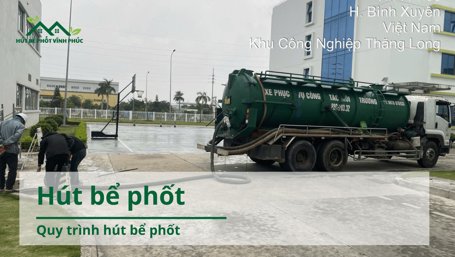Quy trình hút bể phốt