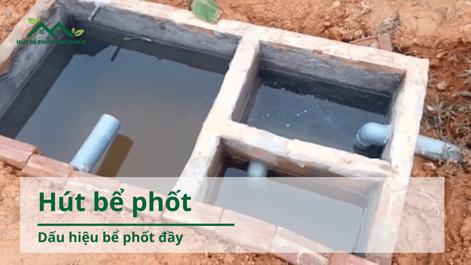 Dấu hiệu bể phốt đầy