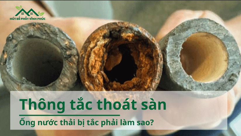 Ống Nước Thải Bị Tắc Phải Làm Sao?